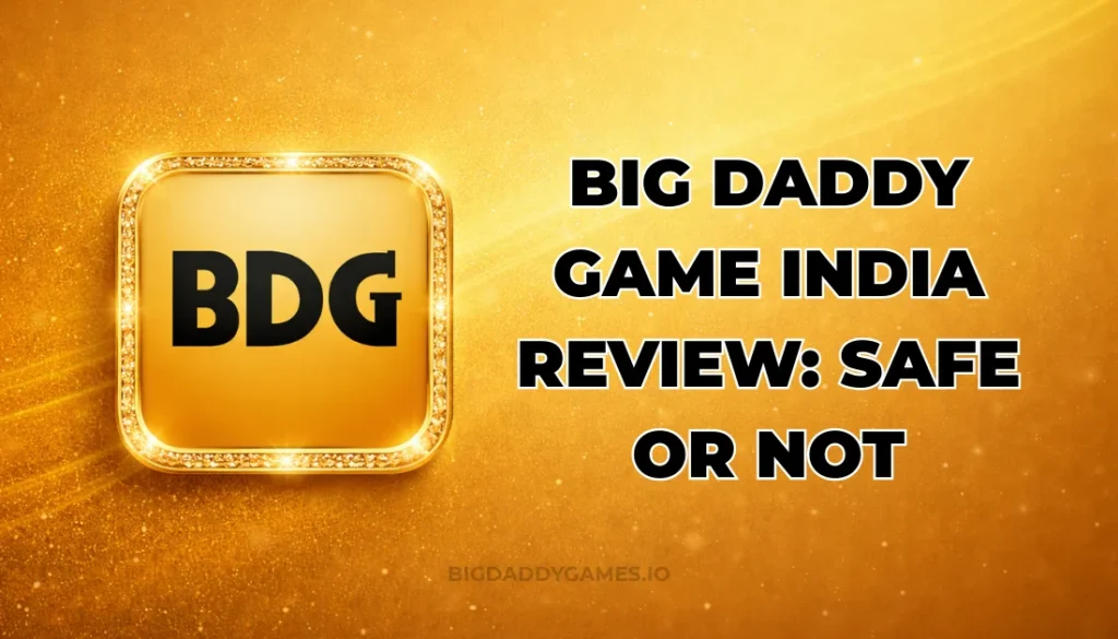 BIG DADDY GAME INDIA REVIEW